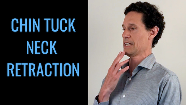 Chin Tuck Neck Retraction - Corrective Neck Exercise
